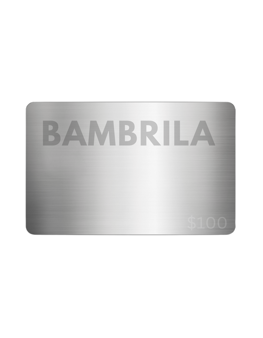 BAMBRILA $100 ਈ-ਗਿਫਟ ਕਾਰਡ