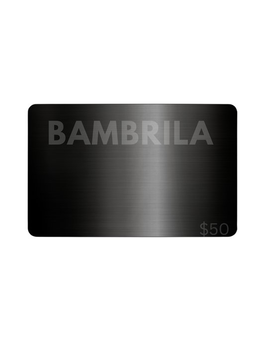 BAMBRILA $50 ਈ-ਗਿਫਟ ਕਾਰਡ