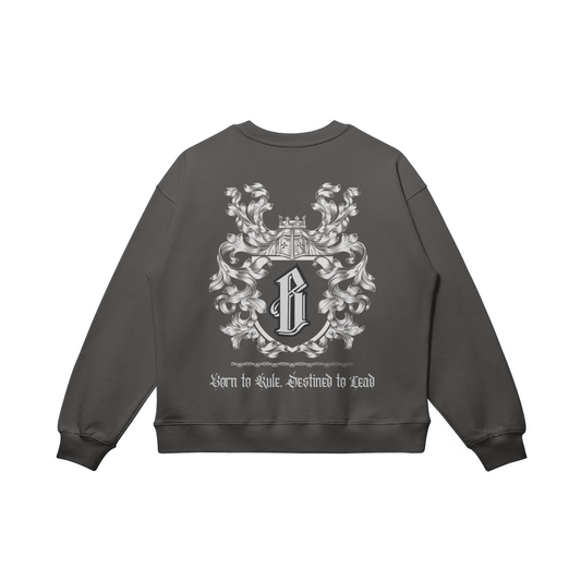 Born to Rule 370 GSM Heavyweight Oversized Sweatshirt